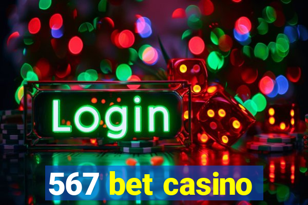 567 bet casino